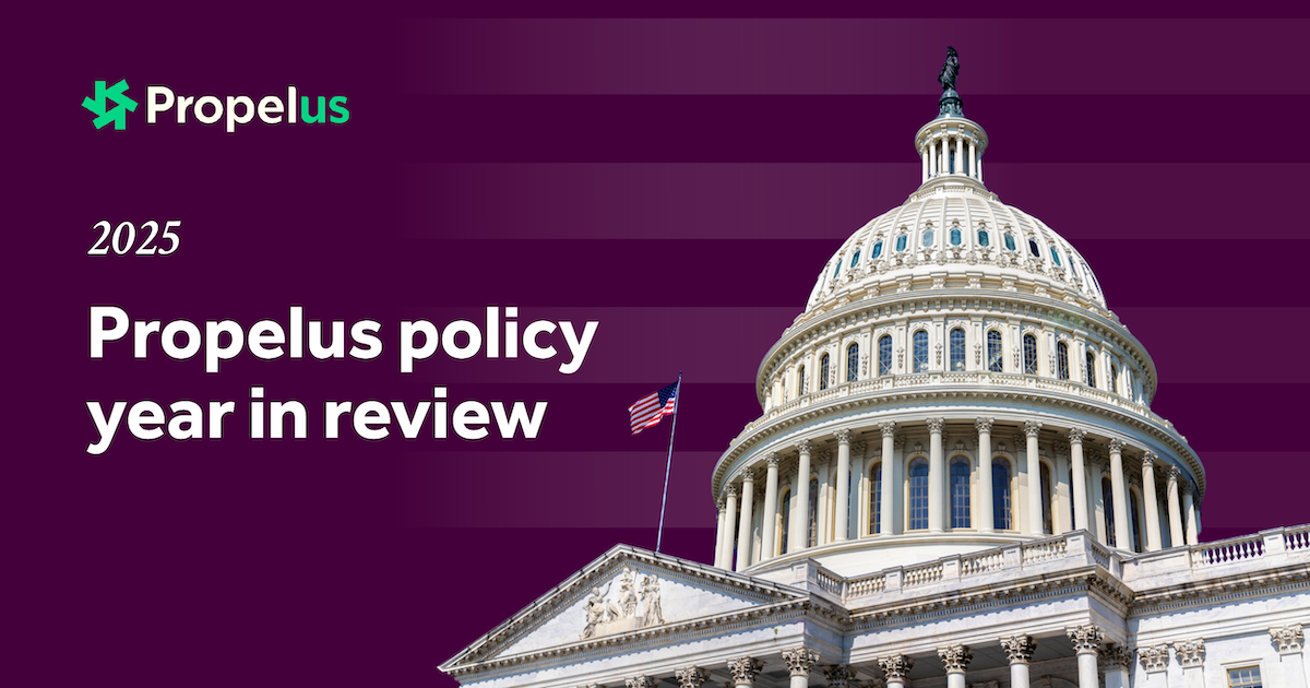 Purple gradient banner featuring the Propelus logo, the U.S. Capitol building with American flag, and white text reading '2025 Propelus policy year in review.