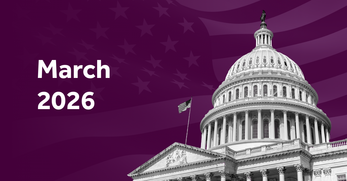 March 2026 government relations update — U.S. Capitol building against a purple background.