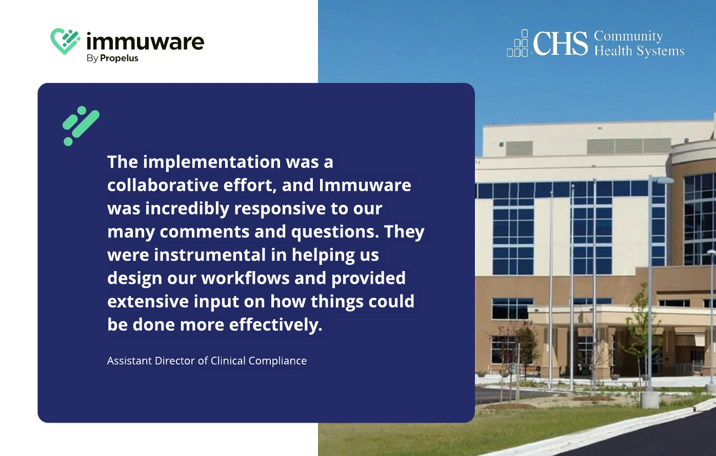 Community Health Systems case study — Immuware by Propelus client testimonial on collaborative implementation and workflow design