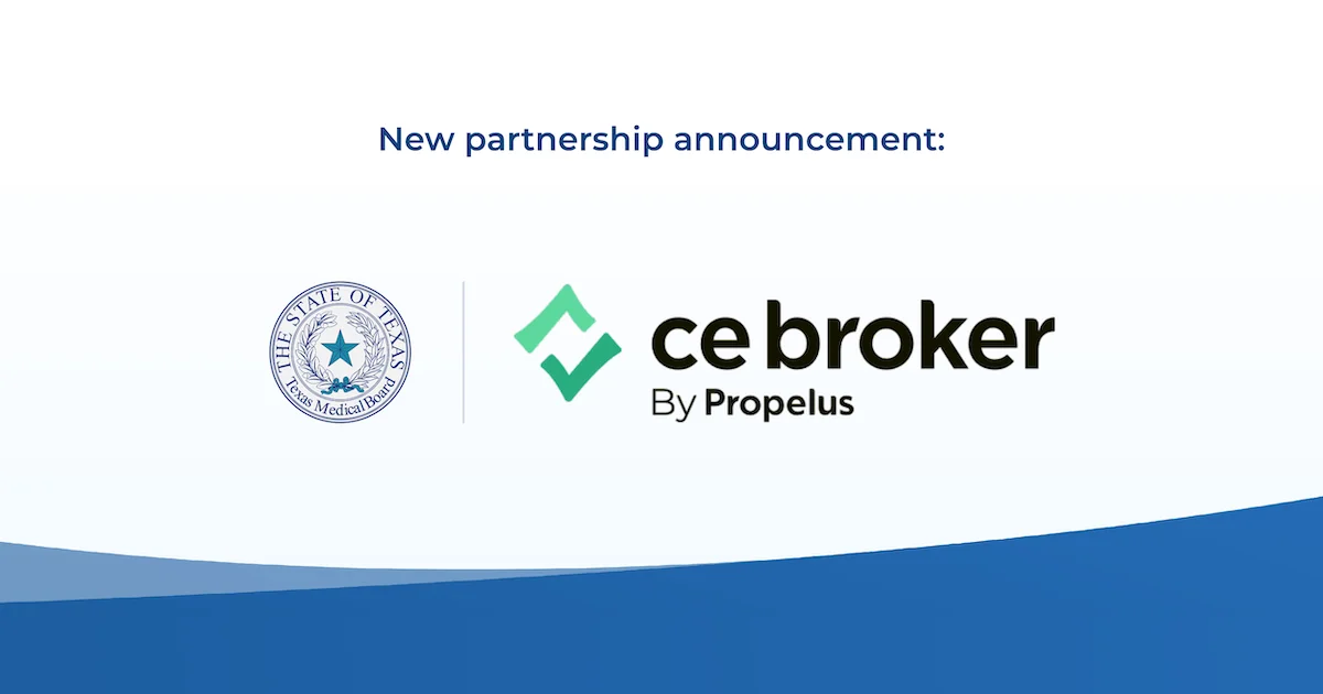 Texas Medical Board and C E Broker by Propelus partnership