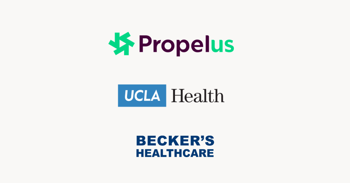 Propelus logo, UCLA Health logo, Becker's Healthcare logo